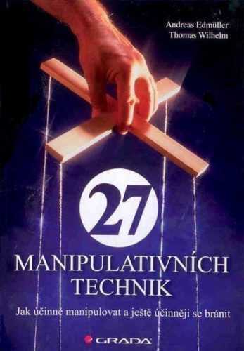 27 manipulativních technik - Edmüller Andreas - A5