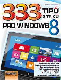 333 tipů a triků pro Windows 8 - Klatovský Karel - A5
