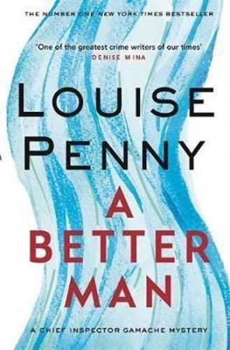 A Better Man - Pennyová Louise