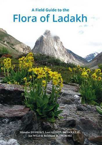 A Field Guide to the Flora of Ladakh - Dvorský Miroslav