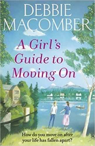 A Girl´s Guide To Moving On - Macomberová Debbie