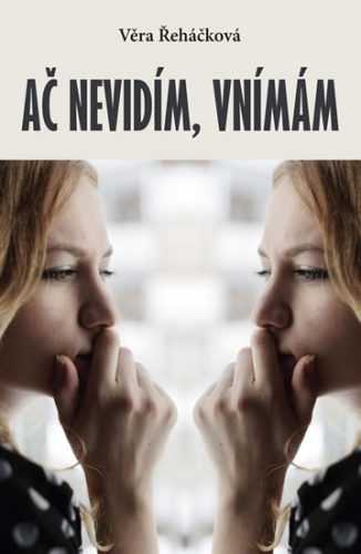 Ač nevidím