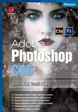 Adobe Photoshop CS6 - Král Mojmír - 17x24