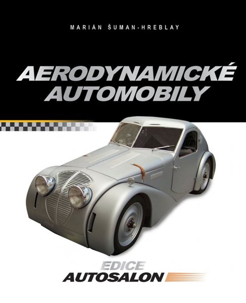 Aerodynamické automobily - Marián Šuman-Hreblay - 19x24