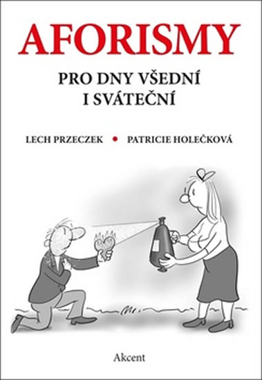 Aforismy pro dny všední i sváteční - Przeczek Lech