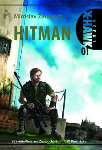 Agent X-Hawk 01 - Hitman - Žamboch Miroslav - 12