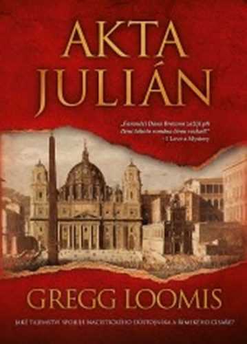 Akta Julián - Loomis Gregg