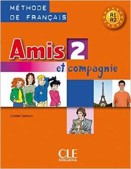 Amis et compagnie: 2 livre de ľéleve