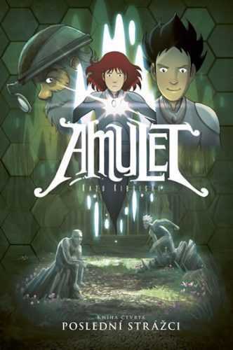 Amulet 4: Poslední rada - Kibuishi Kazu