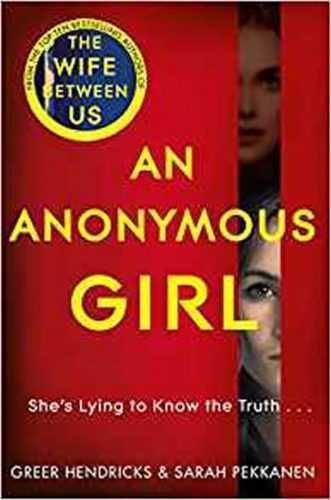 An Anonymous Girl - Hendricks Greer