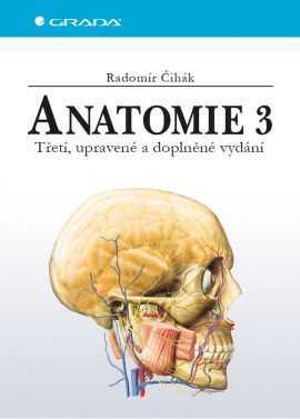 Anatomie 3 - Čihák Radomír - 21x26 cm