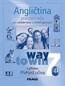 Angličtina 7 Way to Win - Pracovní sešit - Betáková L.