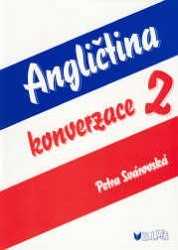 Angličtina - konverzace 2 - mírně pokročilí