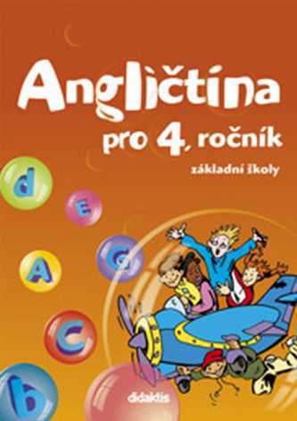 Angličtina pro 4. ročník ZŠ - učebnice - Janíčková - A4