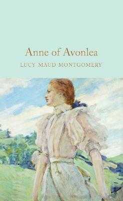 Anne of Avonlea - Montgomeryová Lucy Maud