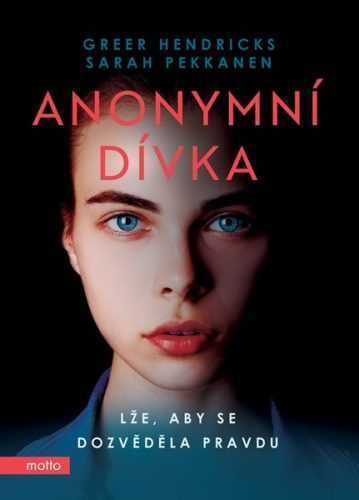 Anonymní dívka - Sarah Pekkanen