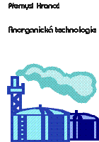Anorganická technologie - Hranoš Přemysl - A4