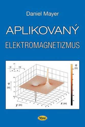 Aplikovaný elektromagnetizmus - 2. vydání - Mayer Daniel - 16