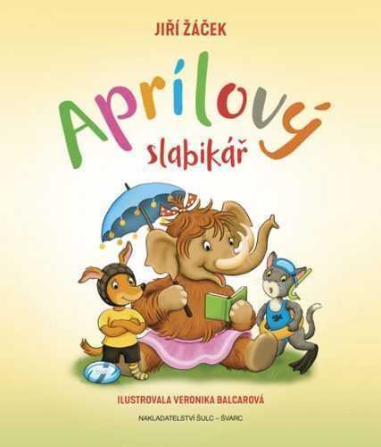 Aprílový slabikář - Žáček Jiří