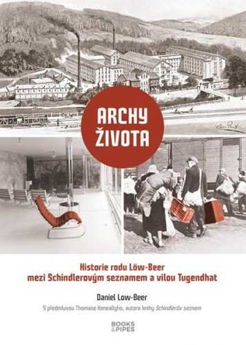 Archy života - Historie rodu Löw-Beer - Low-Beer Daniel