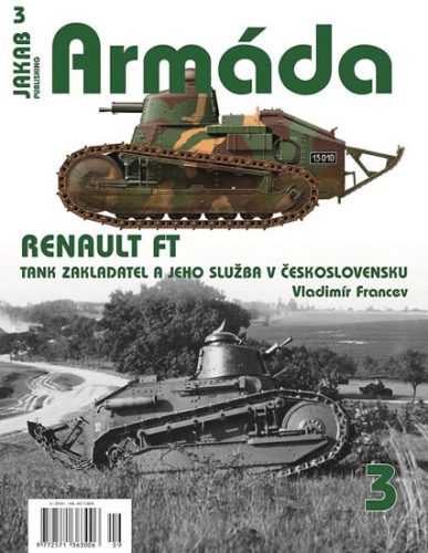 Armáda 3 - Renault FT - Francev Vladimír