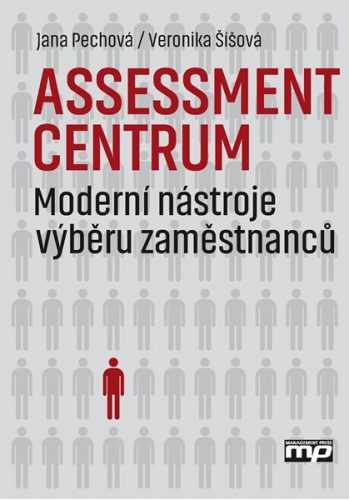 Assessment centrum - Veronika Šíšová