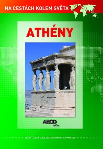Athény - Na cestách kolem světa - DVD - neuveden