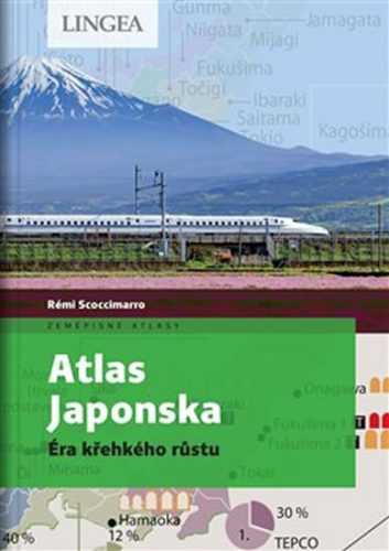 Atlas Japonska - Éra křehkého růstu - Scoccimarro Rémi