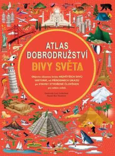 Atlas dobrodružství - Divy světa - Handicott Ben