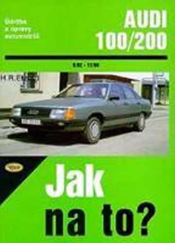Audi 100/200 (9/82-11/90)> Jak na to? [49] - neuveden - 20
