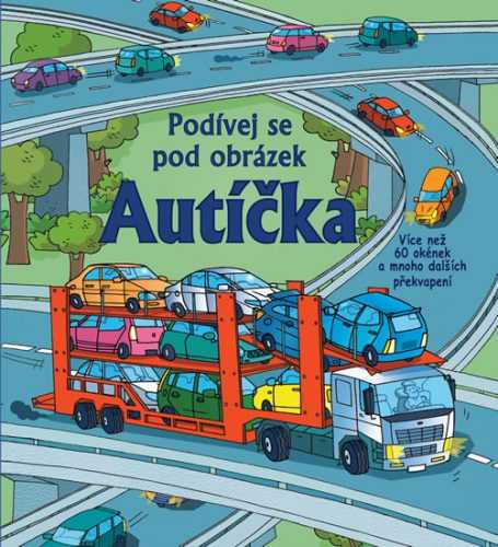 Autíčka - Podívej se pod obrázek - neuveden