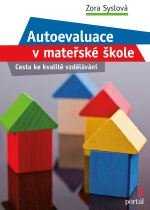 Autoevaluace v MŠ - Syslová Zora