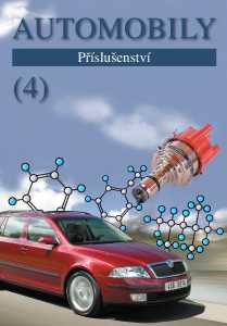 Automobily 4. Příslušenství - 4. vydání - Jan Z.