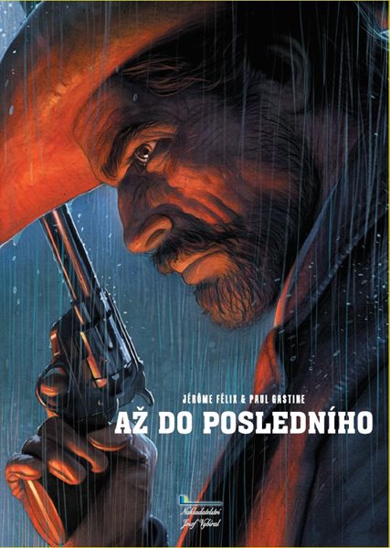 Až do posledního - Félix Jérome