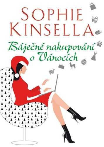 Báječné nakupování o Vánocích - Kinsella Sophie