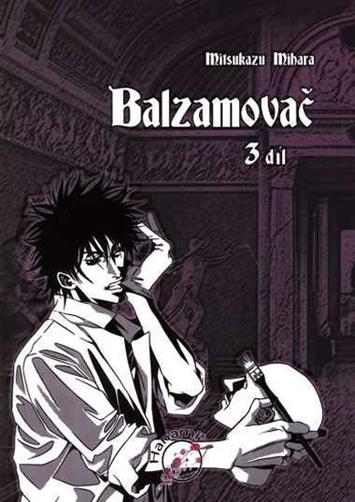 Balzamovač - 3. díl - Mihara Mitsukazu - 15