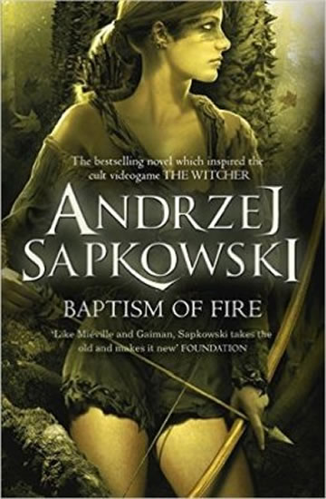 Baptism Of Fire - Sapkowski Andrzej