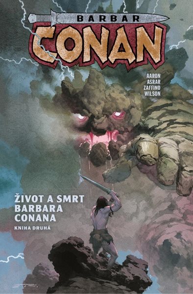 Barbar Conan 2 - Život a smrt barbara Conana 2 - Aaron Jason