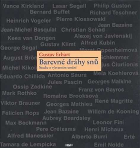 Barevné dráhy snů - Studie o výtvarném umění - Erhart Gustav - 19