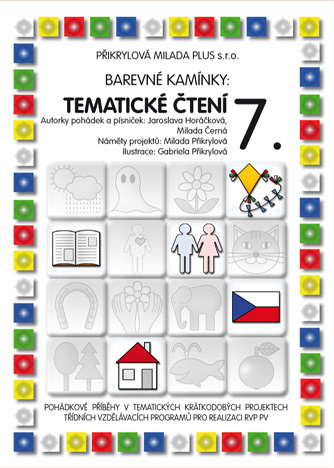 Barevné kamínky - Tématické čtení 7. - Přikrylová M.