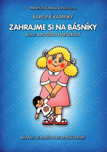 Barevné kamínky - Zahrajme si na básníky - Horáčková Jaroslava - A4