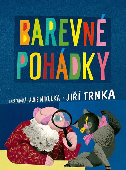 Barevné pohádky - Trnková Klára