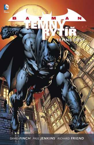 Batman: Temný rytíř 1 - Temné děsy - Finch David