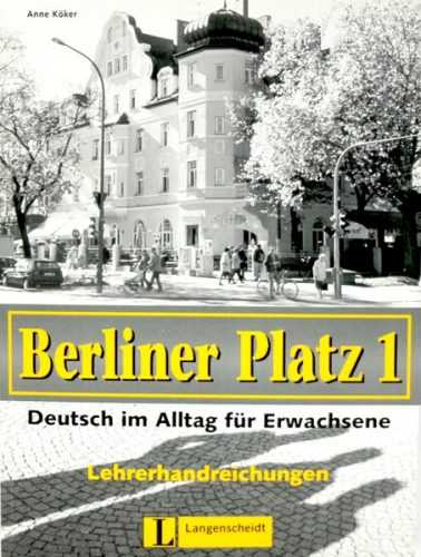 Berliner Platz 1 - Lehrerhandreichungen - Kker Anne - A4