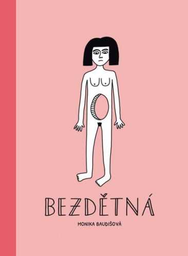 Bezdětná - Baudišová Monika