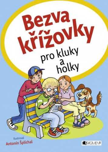 Bezva křížovky pro kluky a holky - 16x23 cm