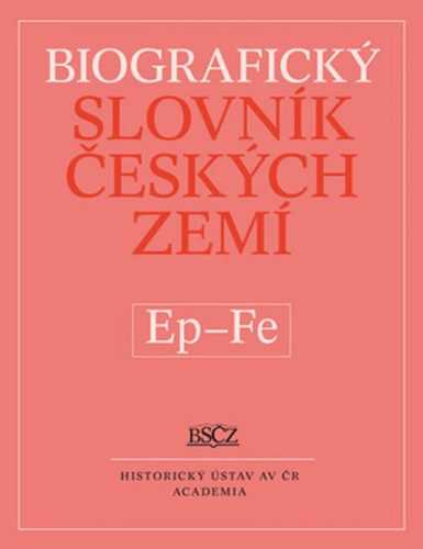 Biografický slovník českých zemí Ep - Fe - Makariusová Marie - 20