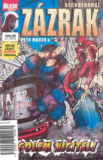 Blesk komiks 02 - Dechberoucí zázrak - Golem ničitel 01/2016 - Macek Petr