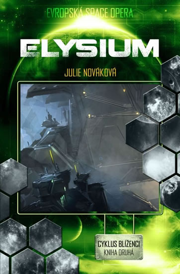Blíženci 2 - Elysium - Nováková Julie