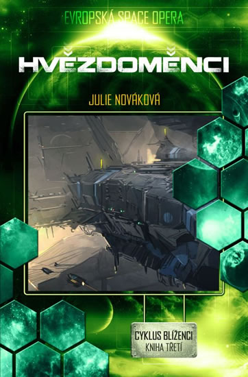 Blíženci 3 - Hvězdoměnci - Nováková Julie